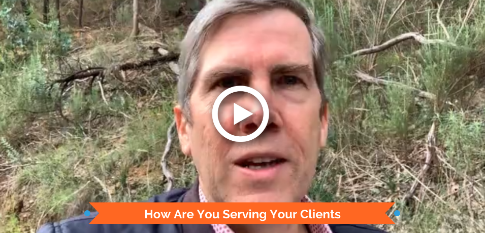 How Are You Serving Your Clients